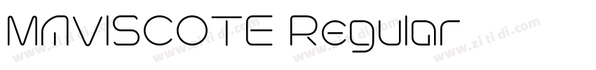 MAVISCOTE Regular字体转换 MAVISCOTE Regular字体转换